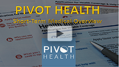 Pivot – Short-Term Medical