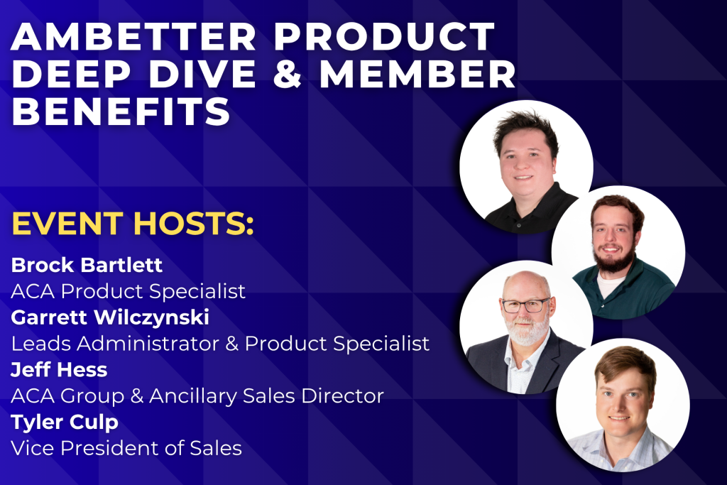Ambetter Product Deep Dive & Member Benefits - Empower Brokerage