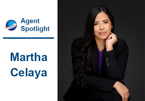 This month's agent spotlight shines on Martha Celaya.
